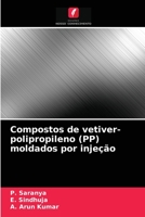 Compostos de vetiver-polipropileno (PP) moldados por injeção 6203682519 Book Cover