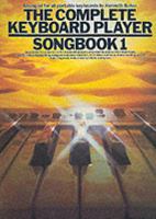 The Complete Keyboard Player: Bk. 1 0825624452 Book Cover