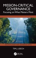 Mission-Critical Governance: Focusing on What Matters Most (Security, Audit and Leadership Series) 1041166664 Book Cover
