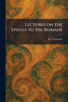 Lectures on the Epistle to the Romans 102534278X Book Cover
