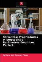Solventes: Propriedades Microscópicas - Parâmetros Empíricos. Parte 2 6203399973 Book Cover