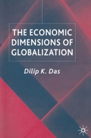 The Economic Dimensions of Globalization 1349514330 Book Cover