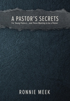A Pastor's Secrets 1957344822 Book Cover