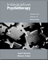 Integrative Psychotherapy: The Art and Science of Relationship 0534513557 Book Cover