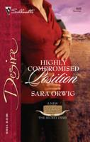 Highly Compromised Position (Texas Cattleman's Club: The Secret Diary) 0373766890 Book Cover