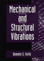 Mechanical and Structural Vibrations 0471106003 Book Cover