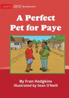 A Perfect Pet For Paye 1922835374 Book Cover
