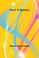 The S. P. Mystery 9361476696 Book Cover