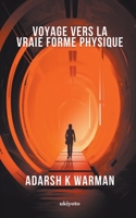 Voyage vers la vraie forme physique 9360164089 Book Cover