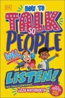 How To Talk So People Will Listen: And Sound Confident (Even When You're Not) 0241623456 Book Cover