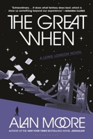 The Great When: A Long London Novel 1639737340 Book Cover