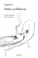 Petites confidences (French Edition) 2414396792 Book Cover
