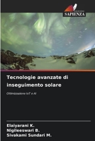 Tecnologie avanzate di inseguimento solare (Italian Edition) 620842125X Book Cover