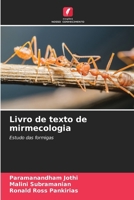 Livro de texto de mirmecologia (Portuguese Edition) 6208270219 Book Cover