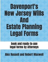 Davenport's New Jersey Wills And Estate Planning Legal Forms B0BGSRPSCB Book Cover