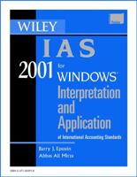 Wiley Ias 2001: Interpretation and Application of International Accounting Standards 2001 (Wiley Ifrs) 0471404918 Book Cover