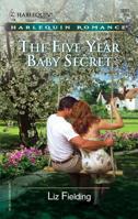 The Five-Year Baby Secret 0373038933 Book Cover