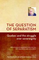 The Question of Separatism 0394509811 Book Cover