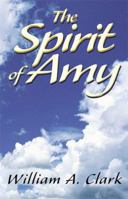 The Spirit of Amy 0738866431 Book Cover