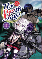 The Death Mage Volume 4: The Manga Companion (The Death Mage Series) 1642733466 Book Cover