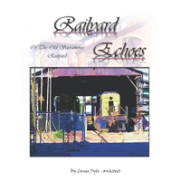 Railyard Echoes B088JHMJ7N Book Cover
