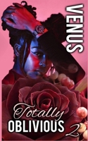 Totally Oblivious 2 B093RZJDRH Book Cover