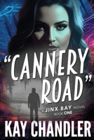Cannery Road (Jinx Bay) B0CKB2WMH7 Book Cover