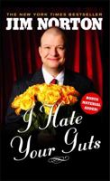 I Hate Your Guts 1416587853 Book Cover