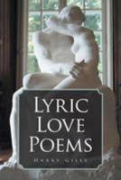 Lyric Love Poems 1524570583 Book Cover