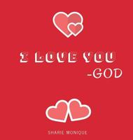 I Love You -God 0692133631 Book Cover