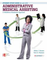 Student Study Guide for use with Administrative Medical Assisting A Workforce Readiness Approach 0077420446 Book Cover