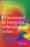 ICT Investment for Energy Use in the Industrial Sectors 9811047553 Book Cover
