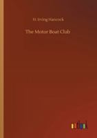 The Motor Boat Club at Nantucket 1516877438 Book Cover