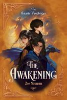 The Awakening: A YA portal fantasy epic fantasy clean romance, featuring a reluctant hero on a quest to save dragons, face an epic battle of light and ... impossible choices (The Amaris Prophecies) B0GYF6Z78K Book Cover