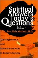 Spiritual Answers / Today's Questions 0595159818 Book Cover