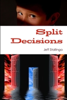 Split Decisions 1257905198 Book Cover