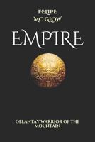 EMPIRE: WARRIOR OF THE MOUNTAIN 1980915555 Book Cover