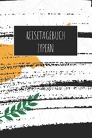 Reisetagebuch Zypern: 6x9 Reise Journal I Notizbuch mit Checklisten zum Ausfüllen I Perfektes Geschenk für den Trip nach Zypern für jeden Reisenden (German Edition) 171318835X Book Cover