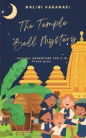 The Temple Bell Mystery: Holiday Adventure for 9-15 year olds B0CJR85VWF Book Cover