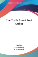 The Truth About Port Arthur 1016903154 Book Cover