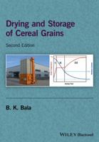 Drying and Storage of Cereal Grains 1119124239 Book Cover