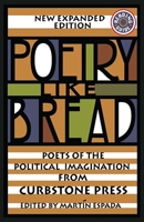 Poetry Like Bread: Poets of the Political Imagination from Curbstone Press 1880684152 Book Cover