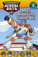 Meet Blades the Copter-Bot 0606352953 Book Cover
