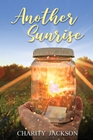 Another Sunrise 1972133012 Book Cover