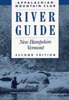 Amc River Guide: New Hampshire, Vermont 0910146772 Book Cover