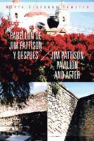 Pabellon de Jim Pattison y Despues / Jim Pattison Pavilion and After 1466976632 Book Cover