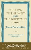 Lion of the West and The Bucktails 0742534014 Book Cover