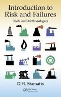 Introduction to Risk and Failures: Tools and Methodologies 1138071919 Book Cover