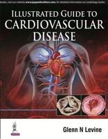 Illustrated Guide to Cardiovascular Disease 9351528448 Book Cover