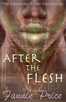 After the Flesh (The Cambion Rider Chronicles, Book 1) 1393063195 Book Cover